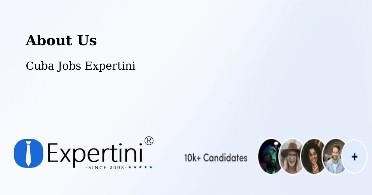 About Expertini Recruitment Platform  – Cabaiguán - Cabaiguán, Cuba Jobs Expertini