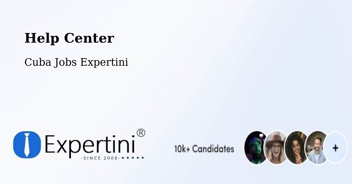 Help Center – Cabaiguán - Cuba Jobs Expertini