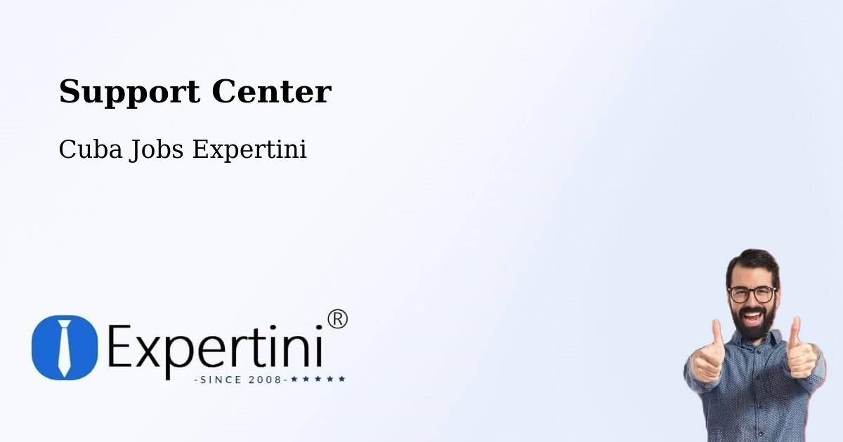 Support Services – Cabaiguán - Cuba Jobs Expertini